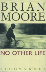 No Other Life Brian Moore
