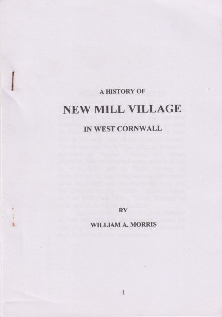 A History of New Mill Village in West Cornwall William A Morris