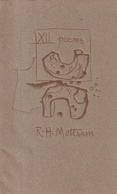 Twelve Poems R.H. Mottram