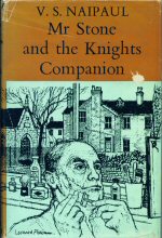 Mr Stone and the Knights Companion V.S. Naipaul
