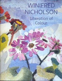 Winifred Nicholson - Liberation of Colour Jovan Nicholson