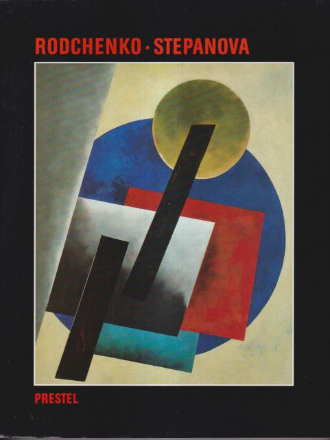 Rodchenko - Stepanova Peter Noever