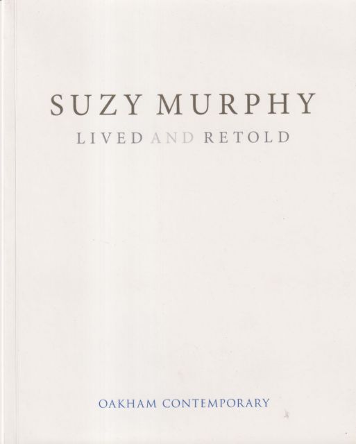 Suzy Murphy - Lived and Retold Harland Miller