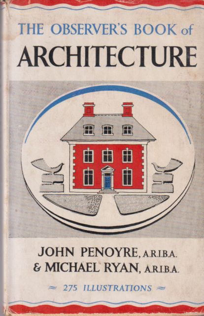 The Observer's Book of Architecture John Penoyre
