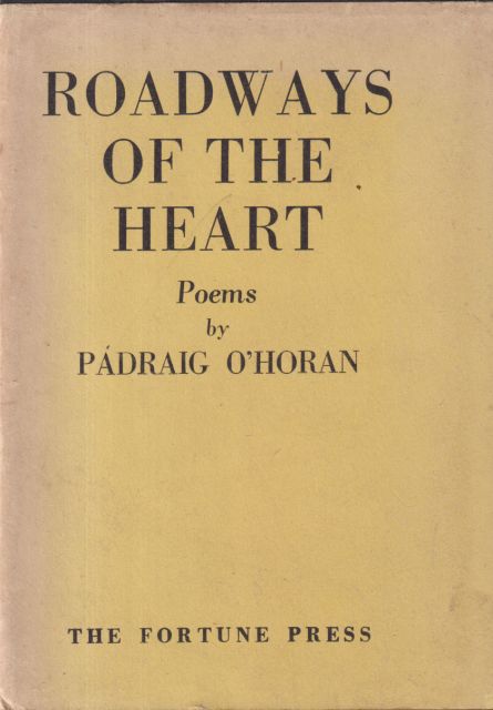 Roadways of the Heart Padraig O'Horan