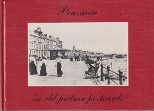 Penzance in old Picture Postcards Cyril Orchard