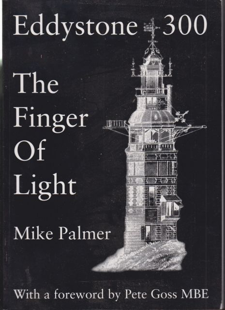 Eddystone 300 - The Finger of Light Mike Palmer