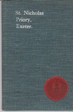 St. Nicholas Priory, Exeter H Lloyd Parry