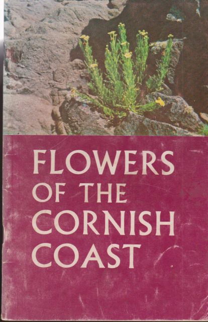 Flowers of the Cornish Coast J.A. Paton