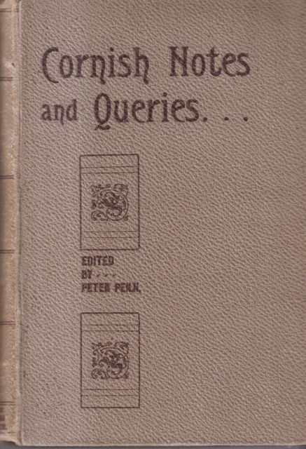 Cornish Notes & Queries Peter Penn (edits)