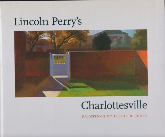Lincoln Perry's Charlottesville Ann Beattie (contributes)