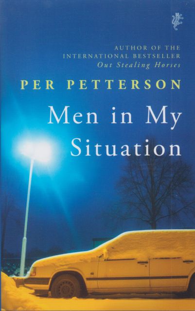 Men in My Situation Per Petterson