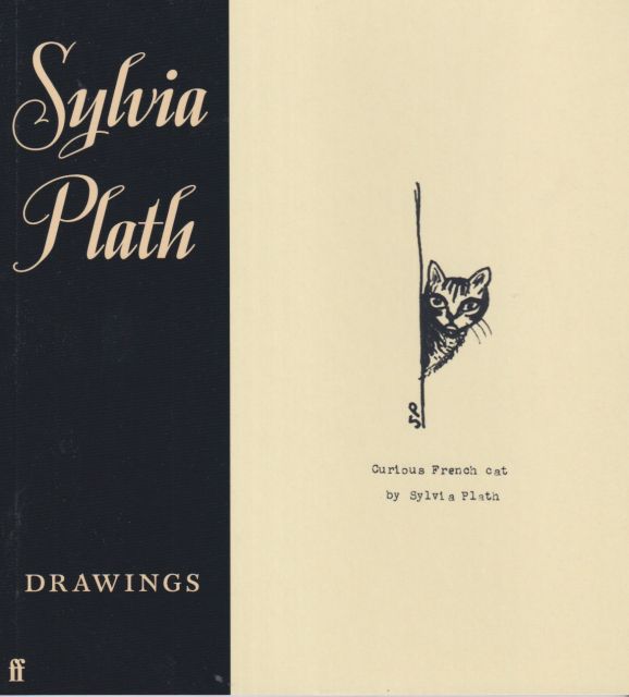 Sylvia Plath - Drawings Frieda Hughes (introduces)