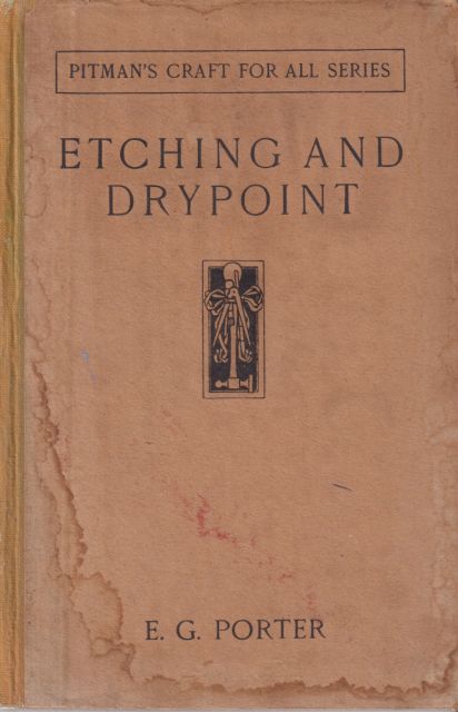 Etching and Drypoint E.G. Porter