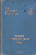 The Cornish Riviera - Our National Health & Pleasure Resort Frank Potter