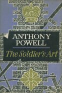 The Soldier's Art Anthony Powell