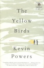 The Yellow Birds Kevin Powers