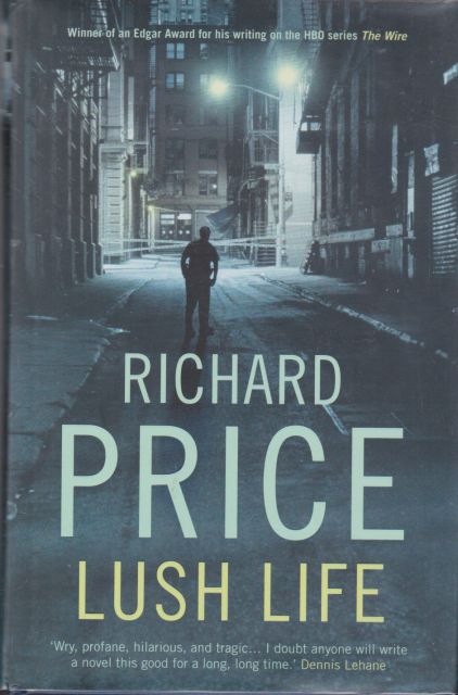 Lush Life Richard Price