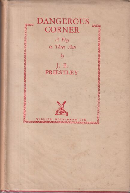 Dangerous Corner J.B. Priestley