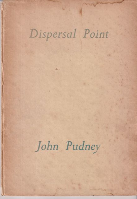 Dispersal Point and Other Air Poems John Pudney