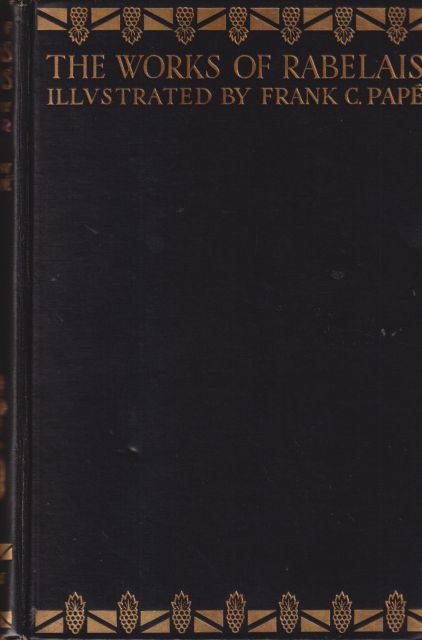 The Complete Works of Francois Rabelais Francois Rabelais