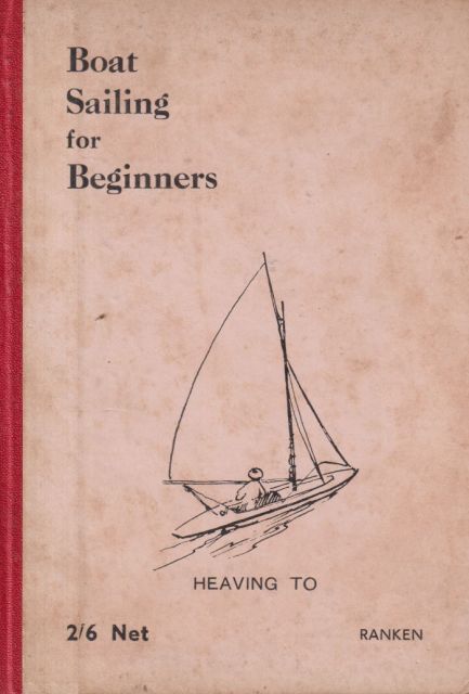 Boat Sailing for Beginners G.P. Ranken
