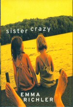 Sister Crazy Emma Richler