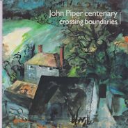 John Piper Centenary - Crossing Boundaries Jane Bowen (introduces)