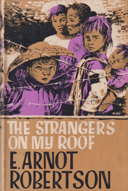 The Strangers on my Roof E. Arnot Robertson
