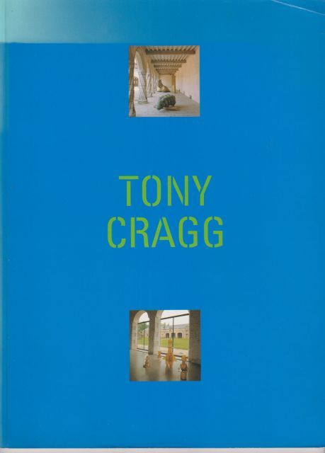 Tony Cragg Thomas McEvilley (introduces)