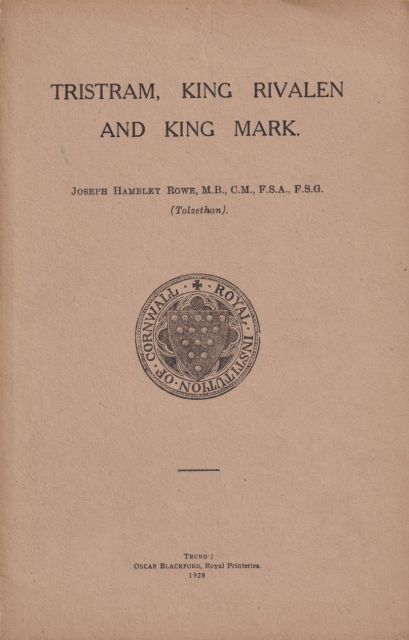Tristram, King Rivalen and King Mark Joseph Hambley Rowe
