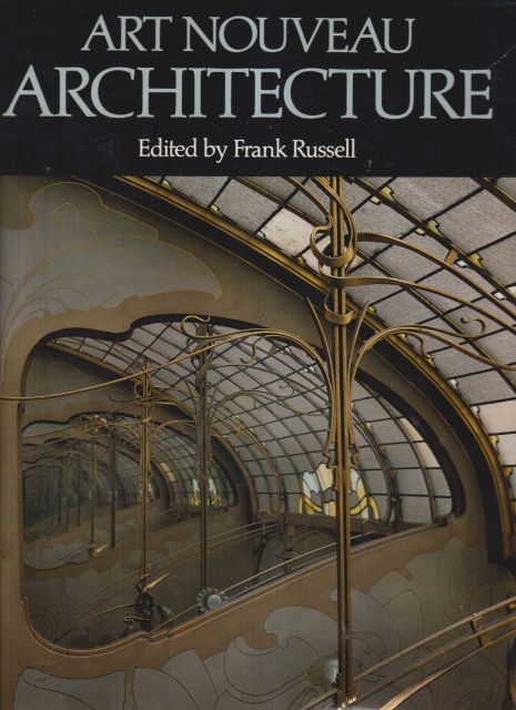 Art Nouveau Architecture Frank Russell (edits)