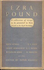 Ezra Pound - A Collection of Esays to be Presented to Ezra Pound on his 65th Birthday T.S. Eliot (contributes)