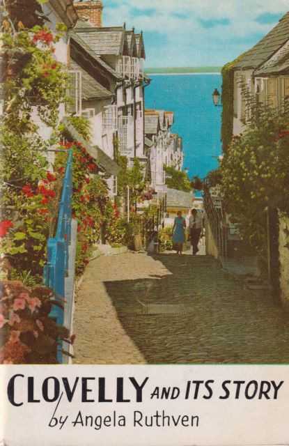 Clovelly and its Story Angela Ruthven