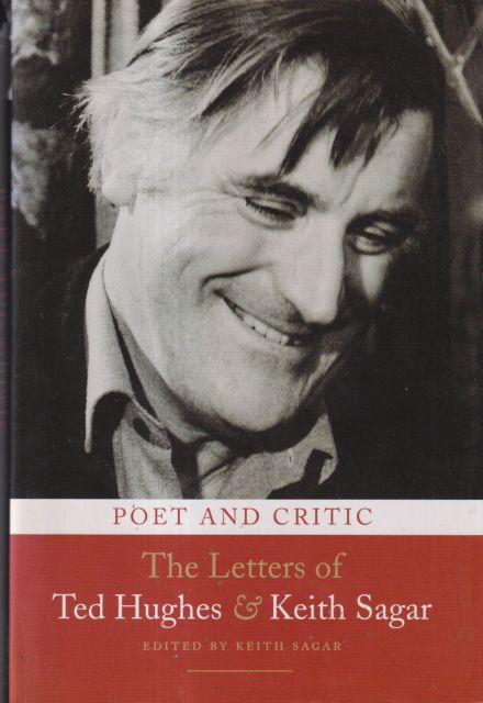 The Letters of Ted Hughes & Keith Sagar Keith Sagar
