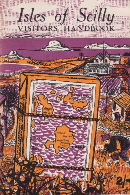 Isles of Scilly Vistors Handbook G. Sage (edits)