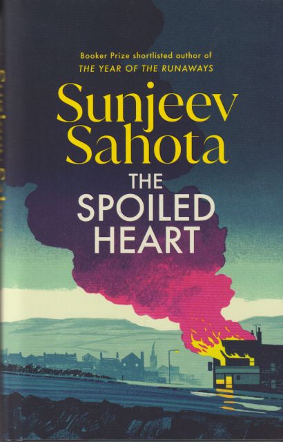 The Spoiled Heart Sunjeev Sahota