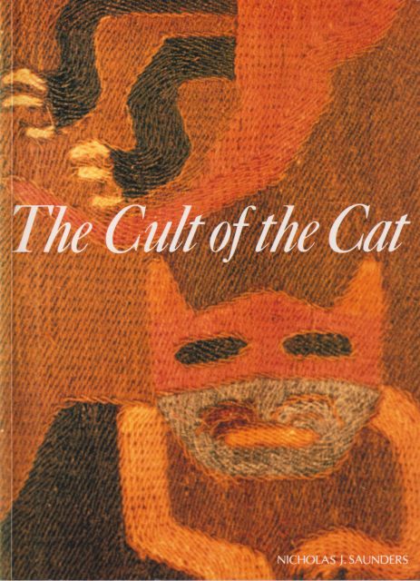 The Cult of the Cat Nicholas J Saunders