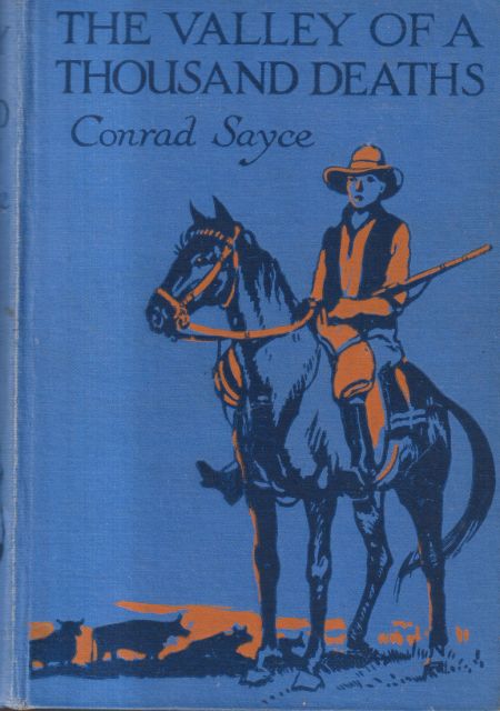 The Valley of a Thousand Deaths Conrad Sayce