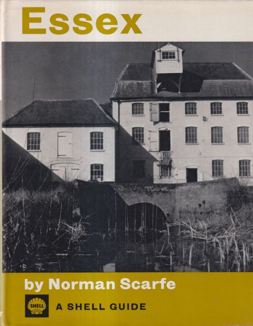 Essex: A Shell Guide Norman Scarfe