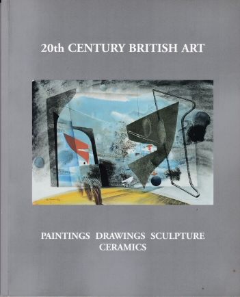 20th Century British Art - Paintings Drawings Sculpture Ceramics Peter Osborne (introduces)