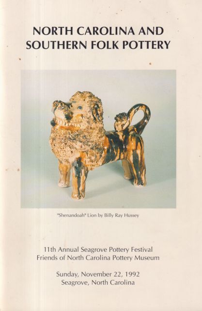 North Carolina and Southern Folk Pottery - A Pictorial Survey William Ivey