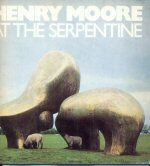 Henry Moore at the Serpentine David Sylvester (introduces)