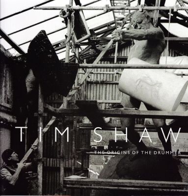 Tim Shaw - The Origins of the Drummer Tim Shaw