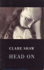 Head On Clare Shaw