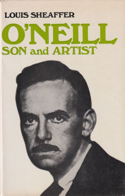 O'Neill - Son and Artist Louis Sheaffer