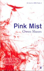 Pink Mist Owen Sheers