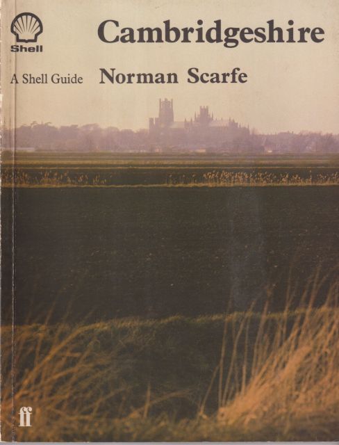 Shell Guide to Cambridgeshire Norman Scarfe