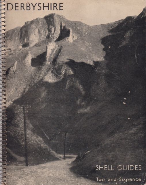 Shell Guide to Derbyshire Christopher Hobhouse (edits)