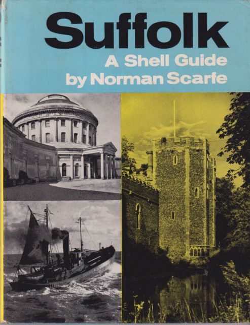 Shell Guide to Suffolk Norman Scarfe